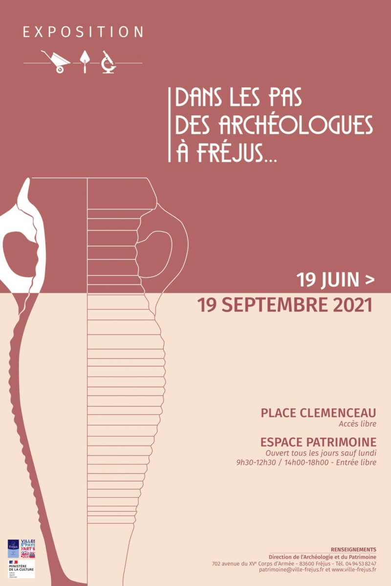 Exhibition "in the footsteps of the archaeologists of Fréjus"
