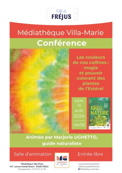 Conference “The colors of our hills: magic and power of Esterel plants”