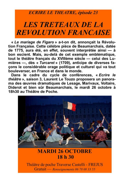 Write the theater "the trestles of the French revolution"